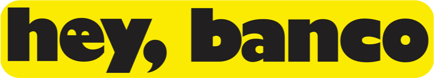 Hey Banco